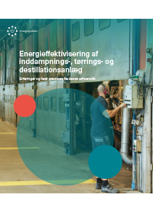 Energistyrelsens temahæfte om energieffektivisering af inddampnings-, tørrings- og destillationsanlæg
